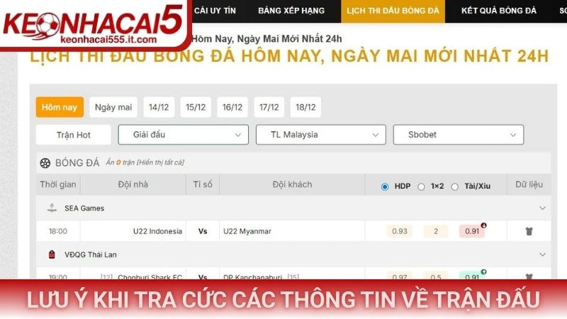 Lưu ý khi tra cức các thông tin về trận đấu
